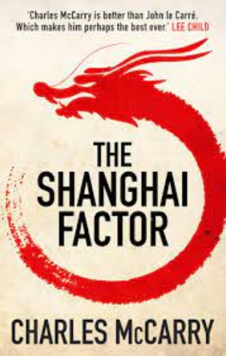 The Shanghai Factor - Charles McCarry