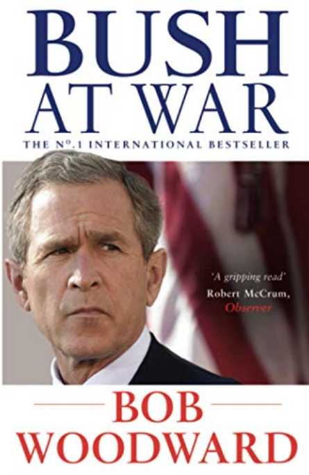 Bush at War - Bob Woodward