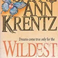 Wildest Hearts - Jayne Ann Krentz