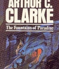 The Fountains of Paradise - Arthur C. Clarke