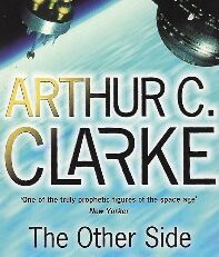 The Other Side Of The Sky - Arthur C. Clarke