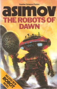 The Robots of Dawn - Asimov