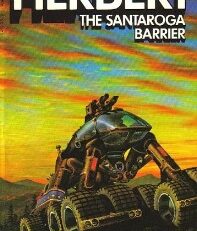 The Santaroga Barrier - Frank Herbert
