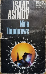 Nine Tomorrows - Isaac Asimov