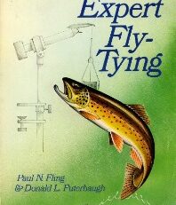Expert Fly Tying - Paul N Fling