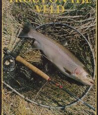 Trout on the Veld - Malcolm Meintjies
